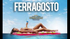 Ferragosto Cinecittà World